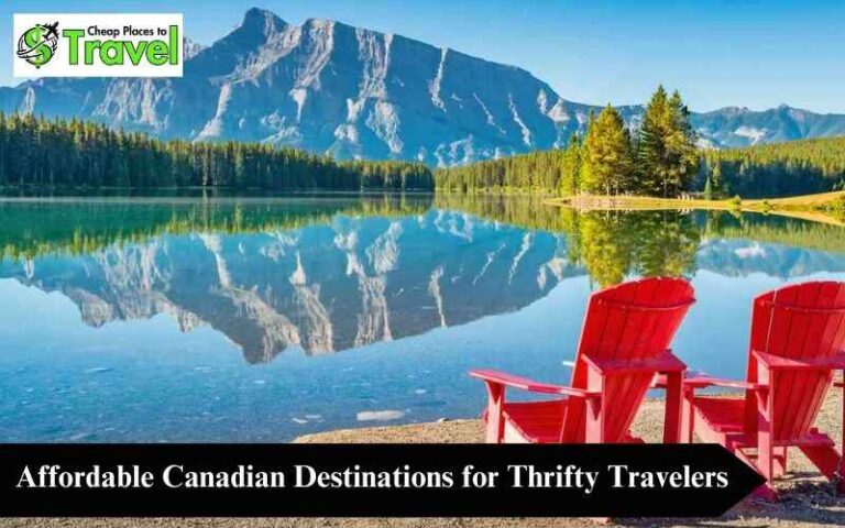 Cheap places to travel in Canada