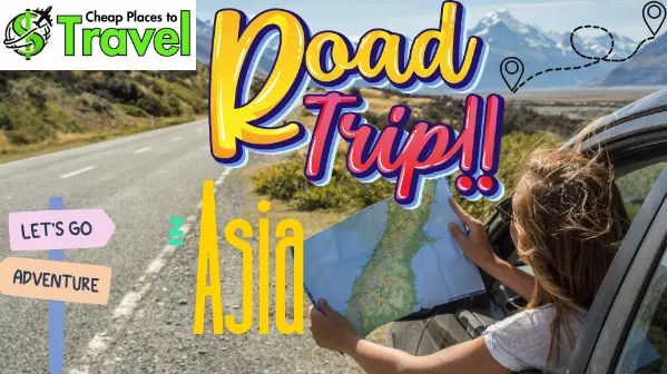 Road trips in Asia